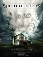 Watch Spirit Hunters Movies123