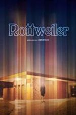 Watch Rottweiler Movies123
