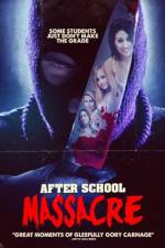 Watch After School Massacre Movies123