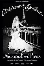 Watch Christina Aguilera: Christmas in Paris Movies123
