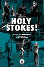 Watch Holy Stokes! A Real Life Happening Movies123