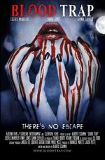 Watch Blood Trap Movies123