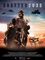 Watch Drafted 2035 Movies123