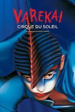 Watch Cirque du Soleil: Varekai Movies123