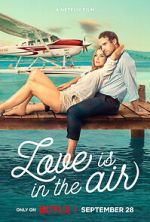 Watch Love Is in the Air Movies123