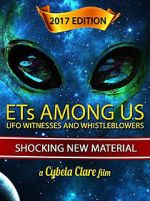 Watch ETs Among Us: UFO Witnesses and Whistleblowers Movies123