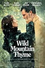 Watch Wild Mountain Thyme Movies123