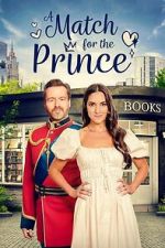 Watch A Match for the Prince Movies123