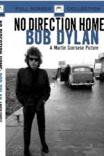 Watch No Direction Home Bob Dylan Movies123