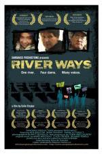 Watch River Ways Movies123