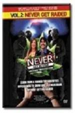 Watch Barry Cooper's Never Get Busted - Volume 2: Never Get Raided Movies123