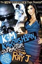 Watch Kim Kardashian, Superstar Movies123