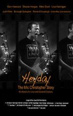 Watch Heyday - The Mic Christopher Story Movies123