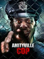 Watch Amityville Cop Movies123