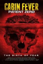 Watch Cabin Fever 3: Patient Zero Movies123