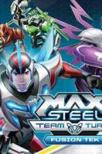 Watch Max Steel Turbo Team Fusion Tek Movies123