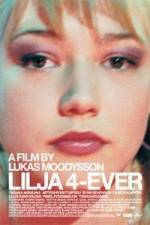 Watch Lilya 4-Ever Movies123