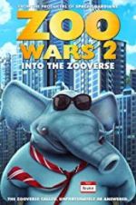 Watch Zoo Wars 2 Movies123
