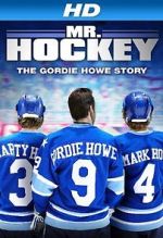 Watch Mr. Hockey: The Gordie Howe Story Movies123