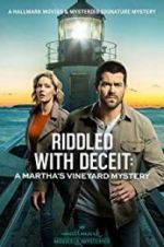 Watch Riddled with Deceit: A Martha\'s Vineyard Mystery Movies123