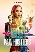 Watch Pain Hustlers Movies123