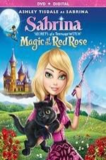 Watch Sabrina: Secrets of a Teenage Witch - Magic of the Red Rose Movies123
