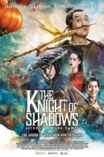 Watch The Knight of Shadows: Between Yin and Yang Movies123