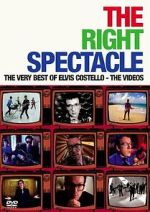Watch The Right Spectacle: The Very Best of Elvis Costello - The Videos Movies123