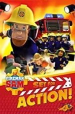 Watch Fireman Sam: Set for Action! Movies123