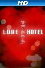 Watch Love Hotel Movies123