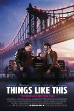 Watch Things Like This Movies123