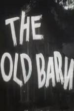 Watch The Old Barn Movies123