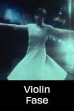 Watch Violin Fase Movies123