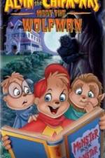 Watch Alvin and the Chipmunks Meet the Wolfman Movies123