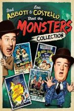 Watch Bud Abbott and Lou Costello Meet the Monsters! Movies123