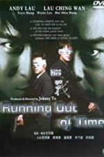 Watch Running Out of Time Movies123