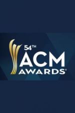 Watch 54th Annual Academy of Country Music Awards Movies123