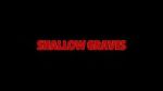 Watch Shallow Graves (Short 2020) Movies123