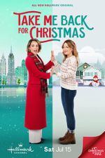 Watch Take Me Back for Christmas Movies123