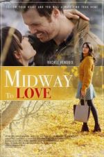 Watch Midway to Love Movies123
