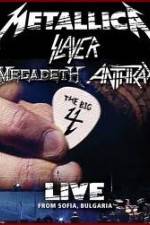 Watch The Big 4 Live From Sofia Bulgaria Movies123