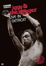 Watch Iggy & the Stooges: Live in Detroit Movies123