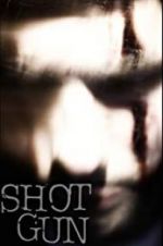 Watch Shotgun Movies123