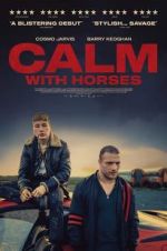 Watch Calm With Horses Movies123