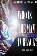 Watch Who Is the Man in Black? Movies123