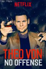 Watch Theo Von: No Offense Movies123
