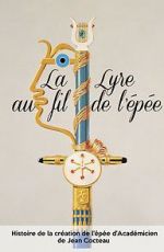 Watch Jean Cocteau: La lyre au fil de l\'pe Movies123