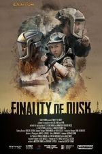 Watch Finality of Dusk Movies123
