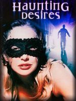 Watch Haunting Desires Movies123
