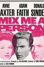 Watch Mix Me a Person Movies123